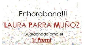 Enhorabona Laura!