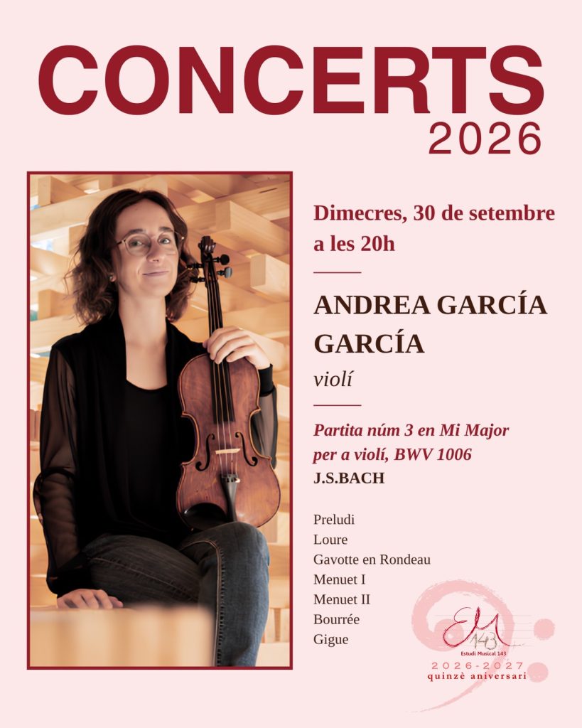 Cartell del recital de violí d’Andrea García García el dimecres 30 de setembre a les 20 h, amb la Partita núm. 3 en mi major de J. S. Bach.